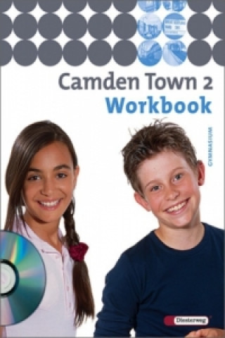 Camden Town - Allgemeine Ausgabe 2005 für Gymnasien - Workbook, m. CD-ROM 'Multimedia-Sprachtrainer'. Bd.2