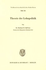 Theorie der Lohnpolitik.