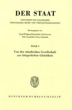 Von der ständischen Gesellschaft zur bürgerlichen Gleichheit.
