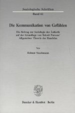 Die Kommunikation von Gefühlen.