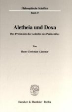 Aletheia und Doxa.