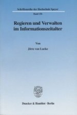Regieren und Verwalten im Informationszeitalter.