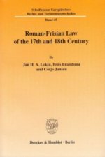 Roman-Frisian Law of the 17th and 18th Century.