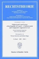 Political and Legal System of the Republic of Cyprus - A Selfreferential and Comparative Approach to Law.