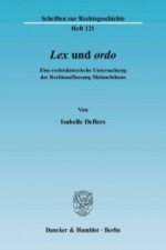 »Lex« und »ordo«.