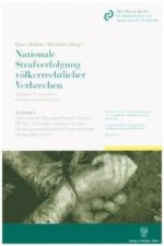 Nationale Strafverfolgung völkerrechtlicher Verbrechen - National Prosecution of International Crimes.