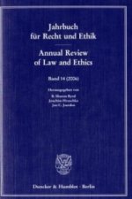 Jahrbuch für Recht und Ethik / Annual Review of Law and Ethics.. Law and Morals for Immanuel Kant