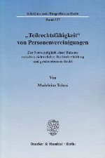 »Teilrechtsfähigkeit« von Personenvereinigungen.