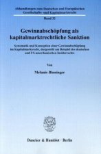 Gewinnabschöpfung als kapitalmarktrechtliche Sanktion