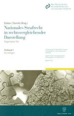 Nationales Strafrecht in rechtsvergleichender Darstellung. Bd.1