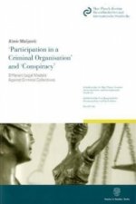 'Participation in a Criminal Organisation' and 'Conspiracy'