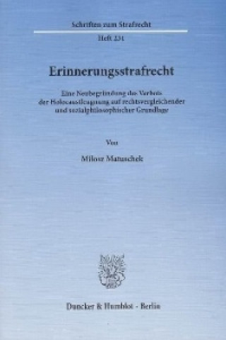 Erinnerungsstrafrecht.