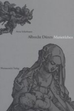 Albrecht Dürers Marienleben