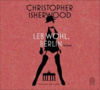 Leb wohl, Berlin, 6 Audio-CDs