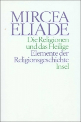 Die Religionen und das Heilige