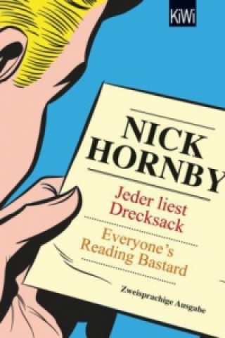 Jeder liest Drecksack / Everyone's reading bastard