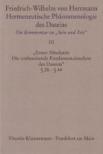Hermeneutische Phänomenologie des Daseins. Ein Kommentar zu 