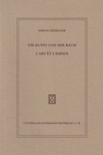 Die Kunst und der Raum. L' Art et l'Espace