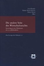 Die andere Seite des Wirtschaftsrechts