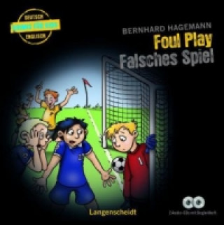 Foul Play - Falsches Spiel, 2 Audio-CDs