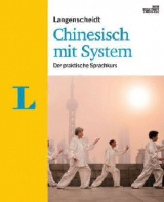 Langenscheidt Chinesisch mit System, Lehrbuch m. 3 Audio-CDs