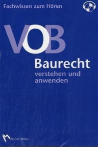 VOB Baurecht - verstehen und anwenden, 1 Audio-CD