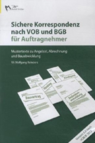 Sichere Korrespondenz nach VOB und BGB für Auftragnehmer 2012, CD-ROM