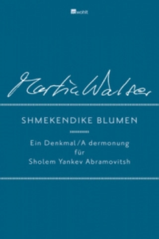 Shmekendike blumen