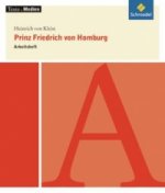 Heinrich von Kleist 'Prinz Friedrich von Homburg', Arbeitsheft