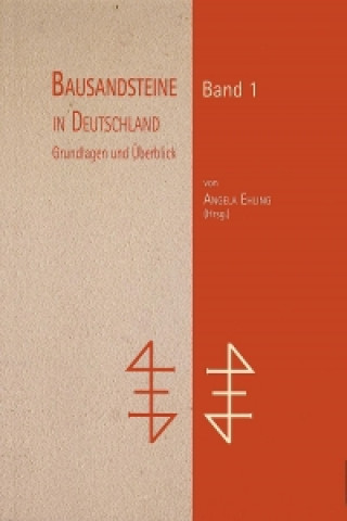 Bausandsteine in Deutschland Band 1. Bd.1