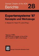 Expertensysteme '87 Konzepte Und Werkzeuge