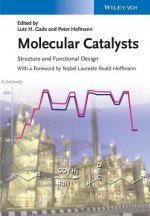 Molecular Catalysts - Structure and Functional Design