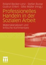 Professionelles Handeln in Der Sozialen Arbeit