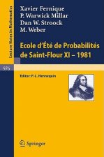 Ecole D'Ete De Probabilites De Saint-Flour XI, 1981