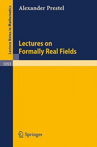 Lectures on Formally Real Fields