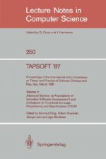 TAPSOFT '87: Proceedings of the International Joint Conference on Theory and Practice of Software Development, Pisa, Italy, March 23 - 27 1987