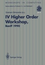 IV Higher Order Workshop, Banff 1990