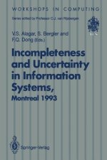Incompleteness and Uncertainty in Information Systems