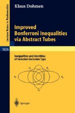 Improved Bonferroni Inequalities via Abstract Tubes