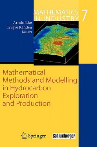 Mathematical Methods and Modelling in Hydrocarbon Exploration and Production