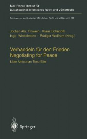 Verhandeln Fur Den Frieden - Negotiating for Peace