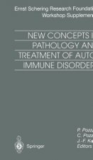 New Concepts in Pathology and Treatment of Autoimmune Disorders