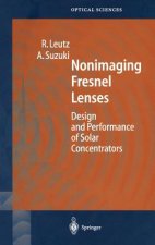 Nonimaging Fresnel Lenses