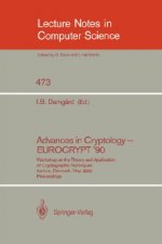 Advances in Cryptology - EUROCRYPT '90