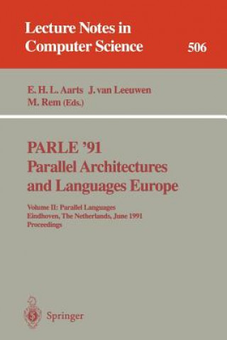 PARLE '91. Parallel Architectures and Languages Europe. Vol.2