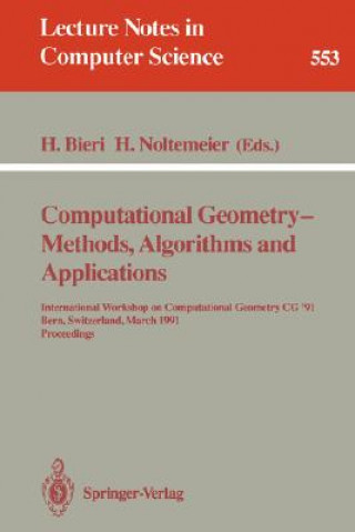 Computational Geometry - Methods, Algorithms and Applications