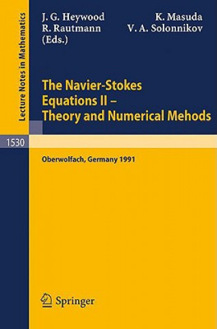 Navier-Stokes Equations II - Theory and Numerical Methods