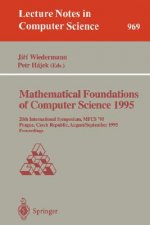 Mathematical Foundations of Computer Science 1995