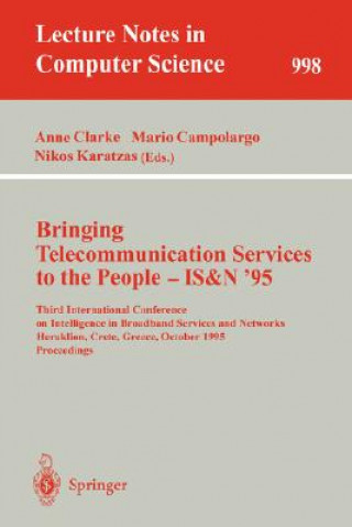 Bringing Telecommunication Services to the People - IS&N '95
