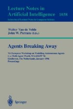 Agents Breaking Away